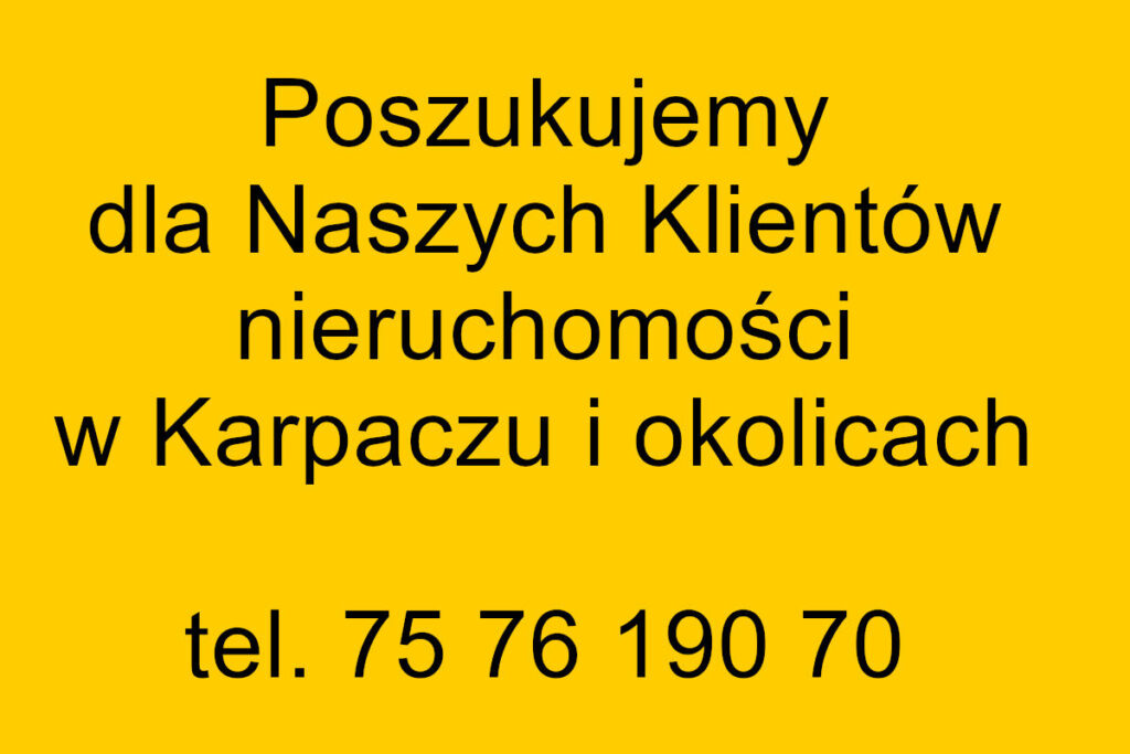 Poszukujemy nieruchomości w Karpaczu